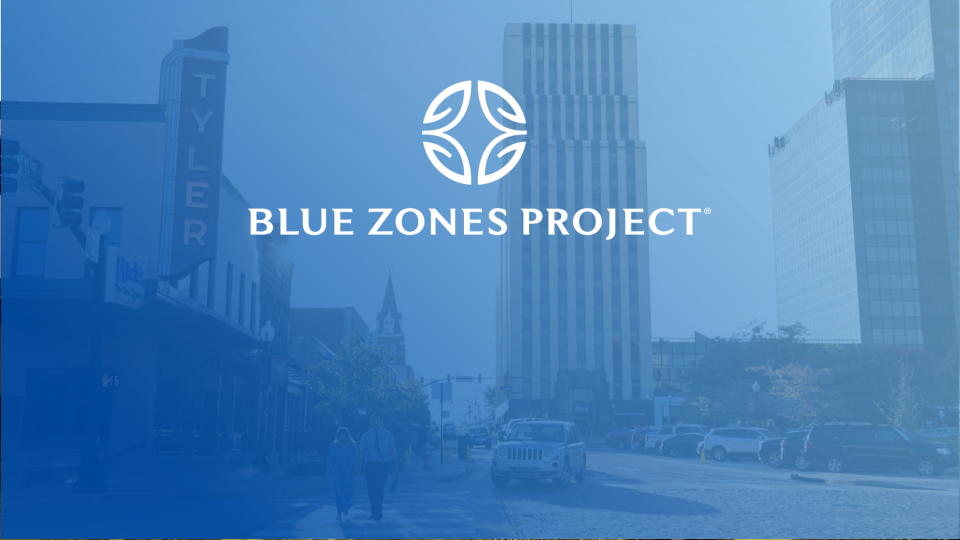 Photo of Tyler, TX with Blue Zones Project logo overlaying it.
